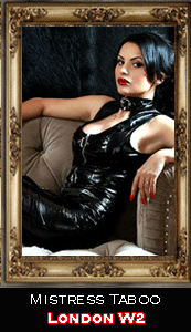 London Mistress Taboo W2